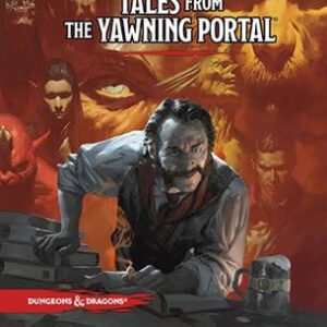 D&D 5.0 - Tales From the Yawning Portal